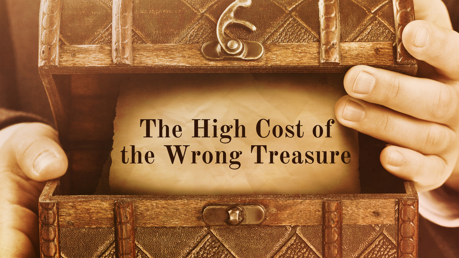 The High Cost of the Wrong Treasure