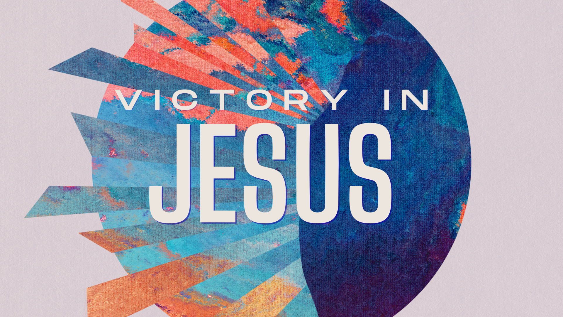 Victory in Jesus