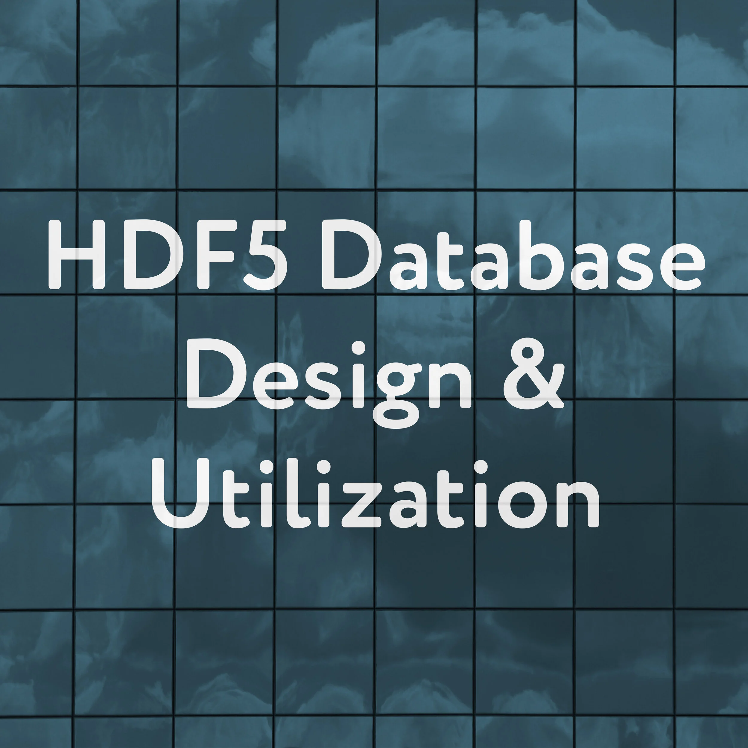 HDF5 Database Design and Utilization.jpg