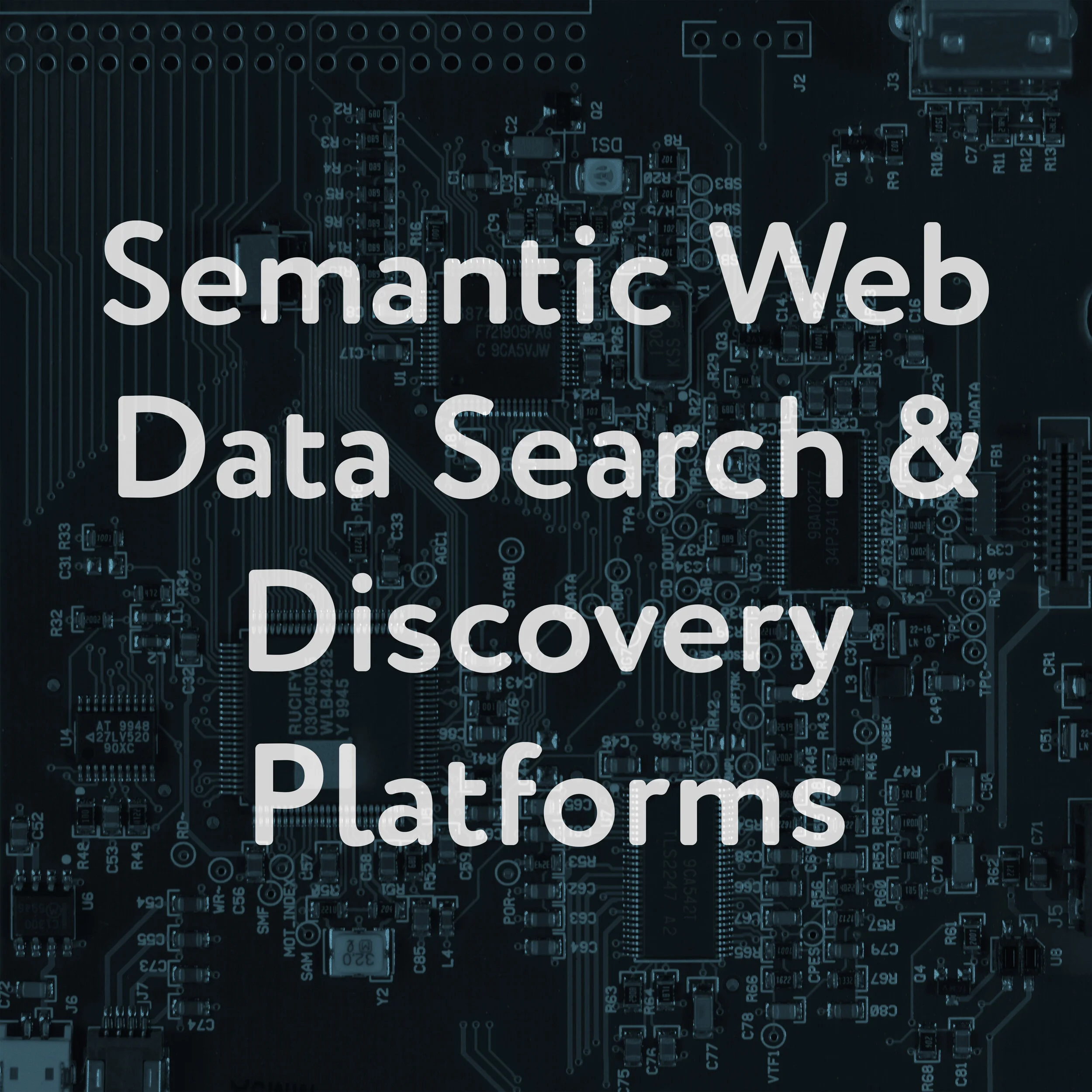 Semantic Web Data Search and Discovery Platforms.jpg