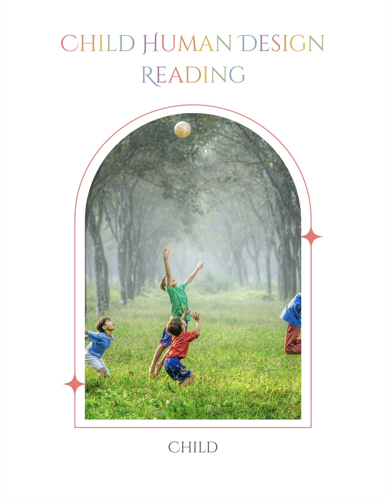 Child Design Human Design Report cover - personalized chart analysis for children by Aypril Porter