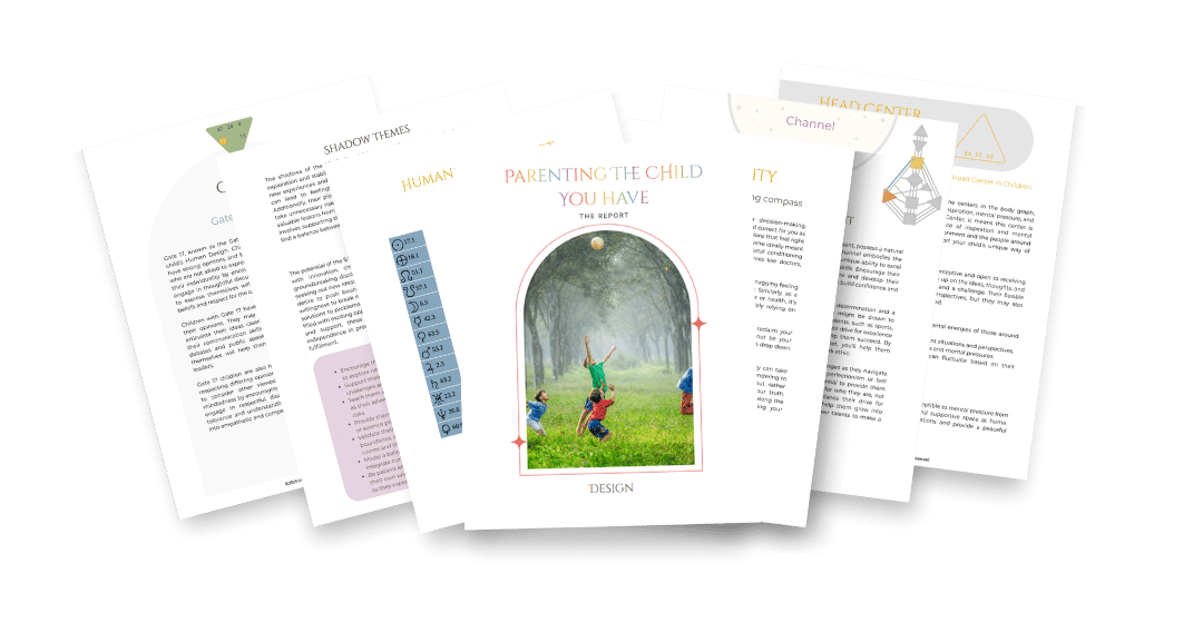 Parenting the Child You Have, a Human Design parenting report by Aypril Porter that helps parents understand their child's unique design and nature.