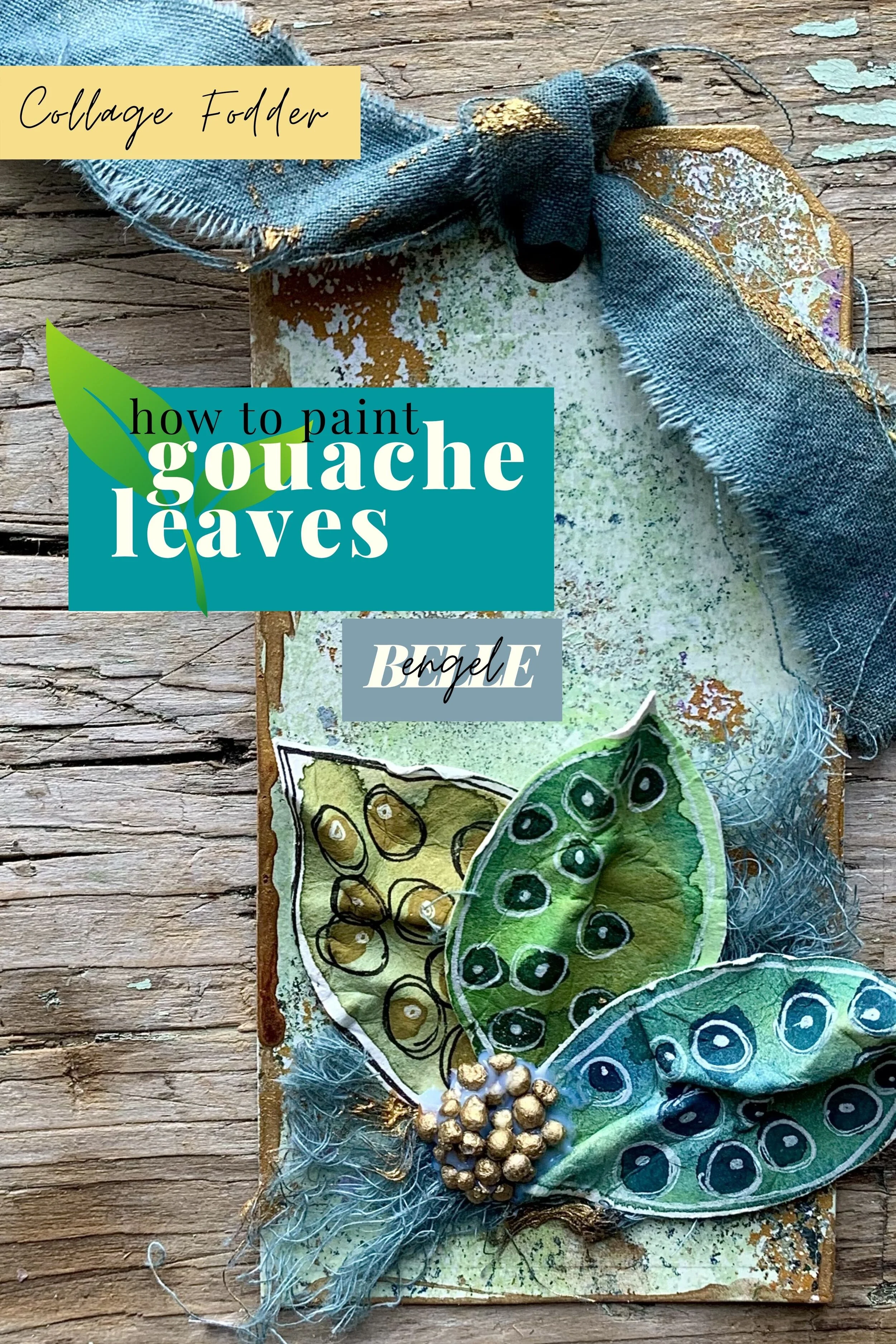 Copy of gouche leaves pinterest 2.jpg