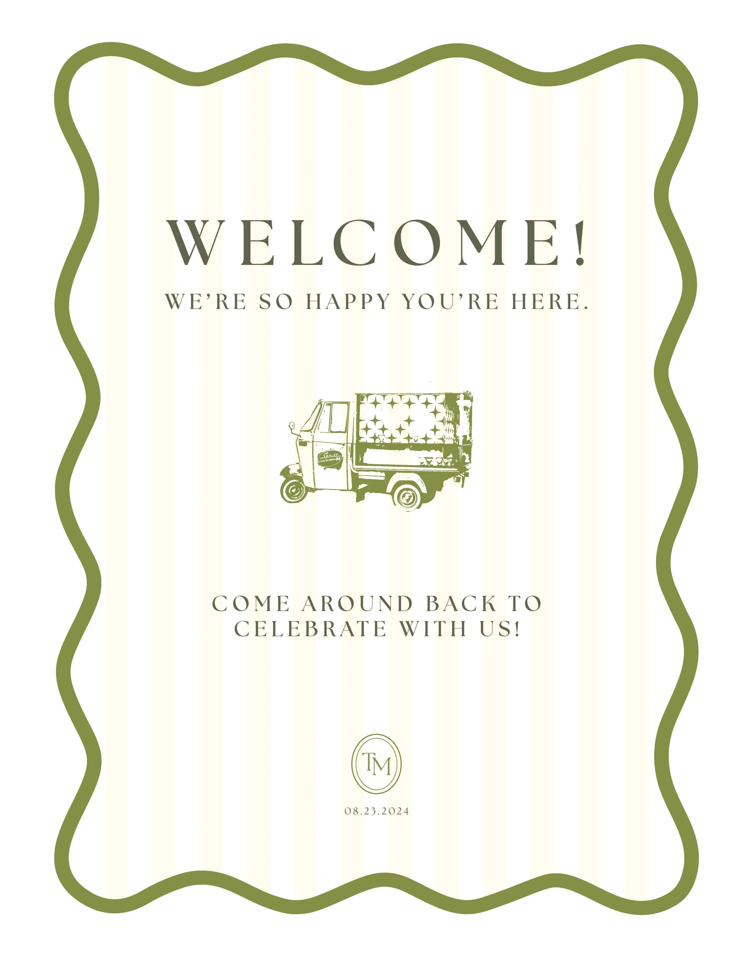 Invitation with a decorative wavy green border, beige striped background, and a small illustration of a three-wheeled vehicle. The text reads 'Welcome! We're so happy you're here. Come around back to celebrate with us! Date: 08.23.2024.'