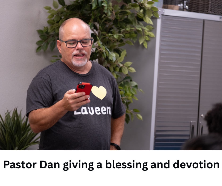 Pastor Dan giving a blessing and devotion.png
