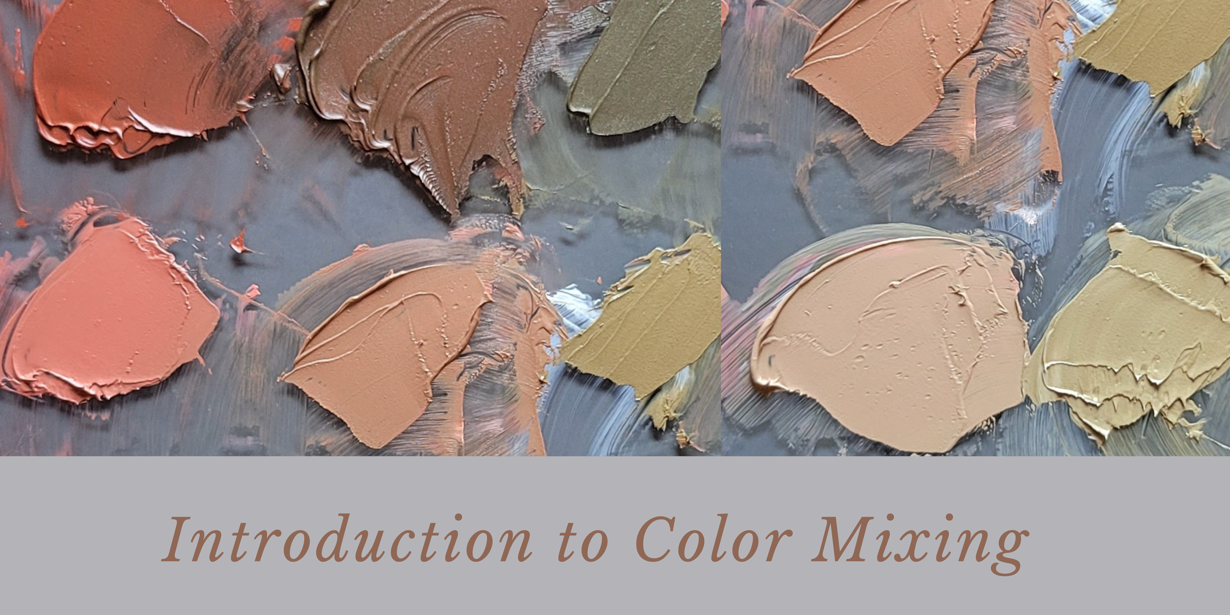 Introduction to Color Mixing - March 28th, 10 AM - 1 PM