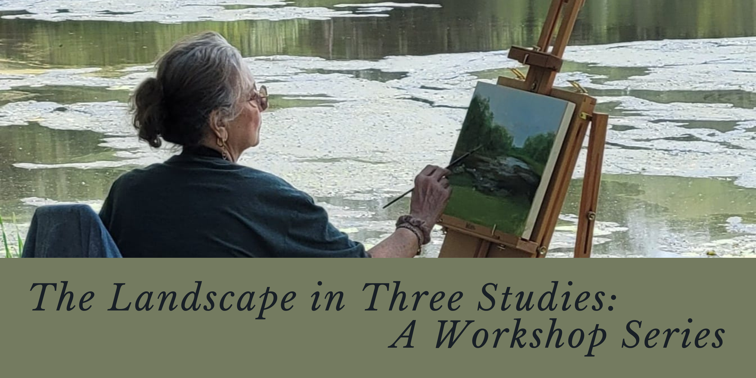 The Landscape in Three Studies - A Workshop Series