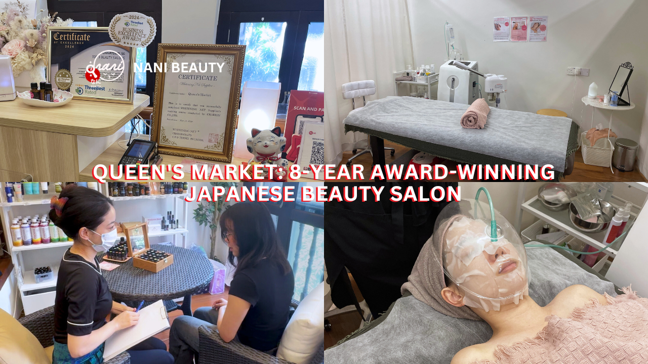 Elevate Your Beauty Routine At Queen's Market, 8-Year Award-Winning Japanese Beauty Salon