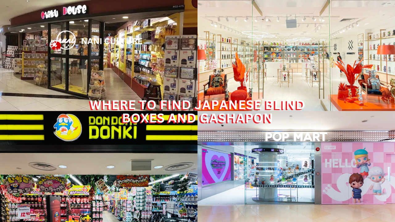 7 Best Places In Singapore For Japanese Blind Boxes And Gashapon Fun