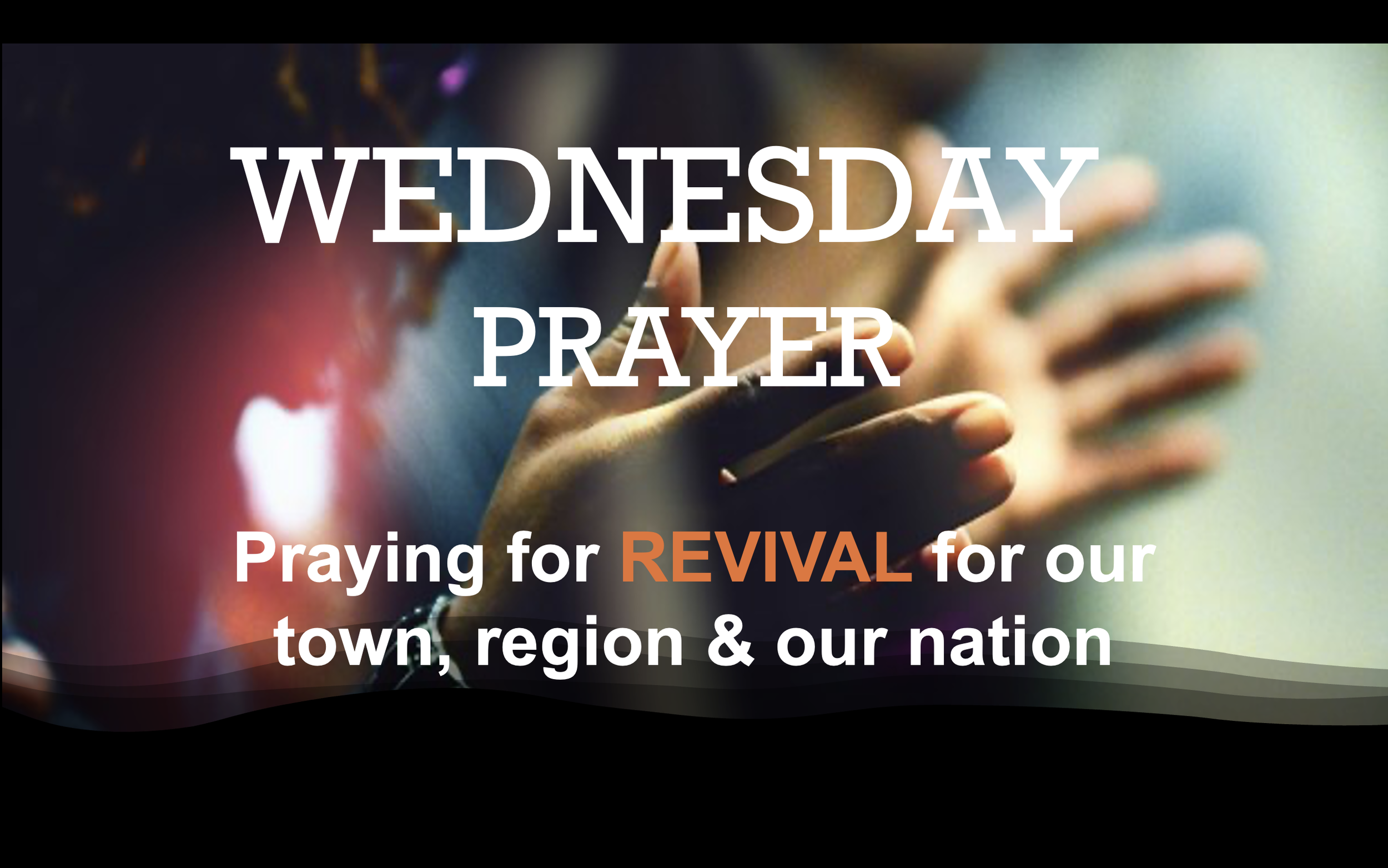 Prayer &amp; Worship