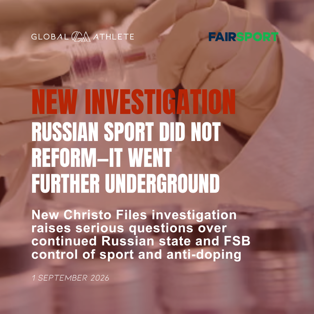 NEW INVESTIGATION: RUSSIAN SPORT DID NOT REFORM—IT WENT FURTHER UNDERGROUND