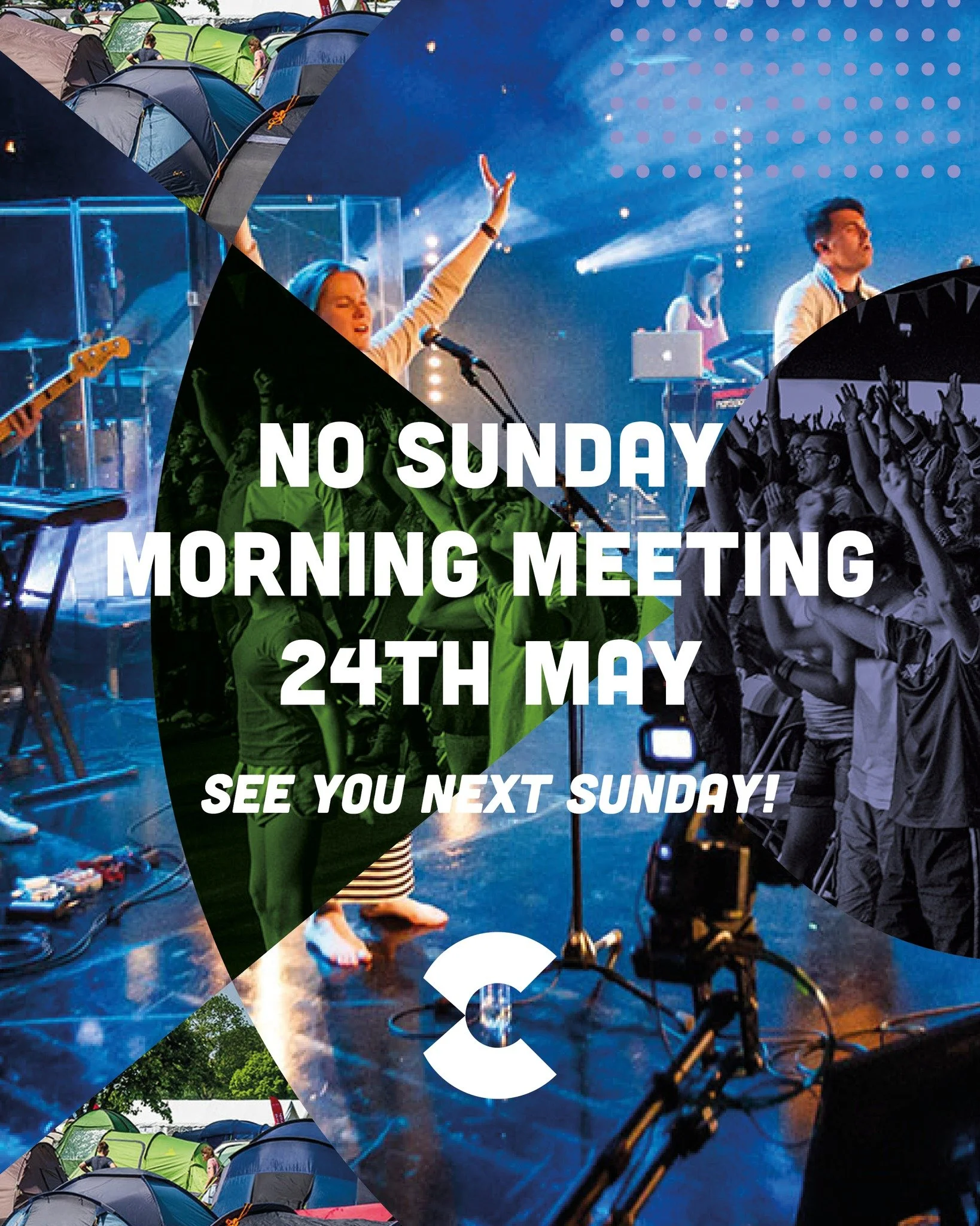 Tomorrow there is no Sunday morning meeting as we're all at the Catalyst Festival! See you next Sunday!