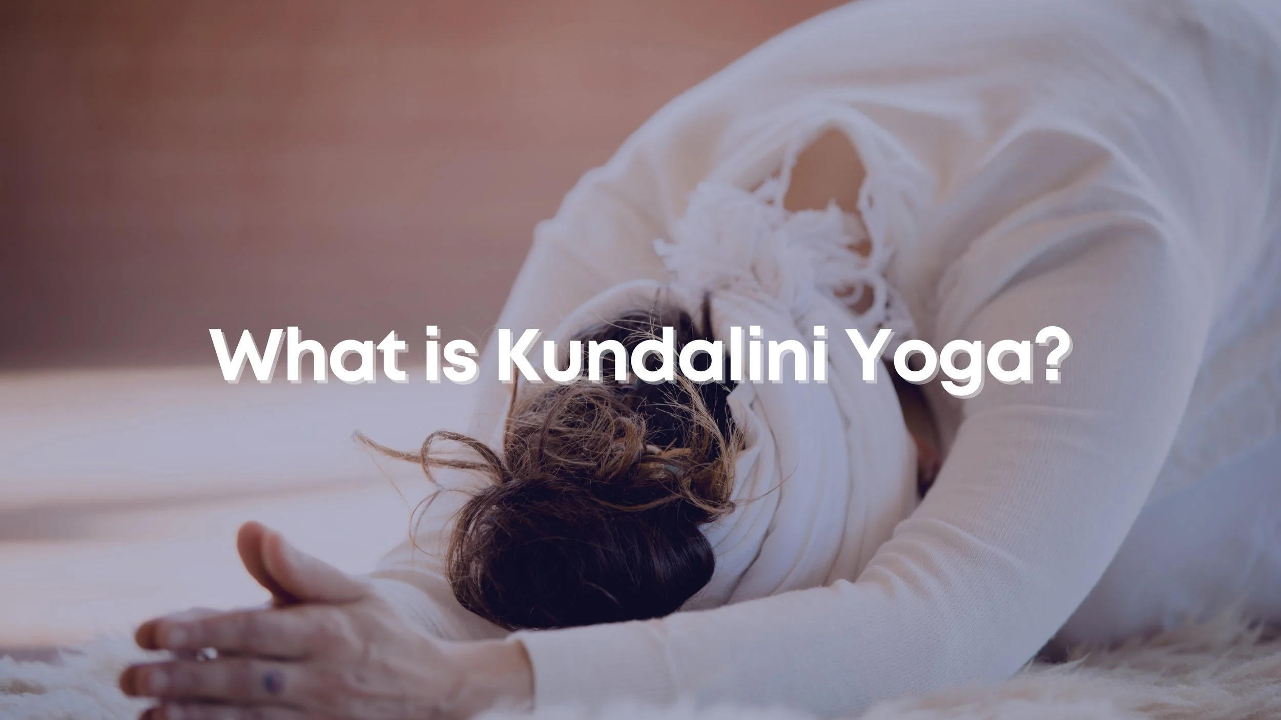 Kundalini Yoga Class for Beginners