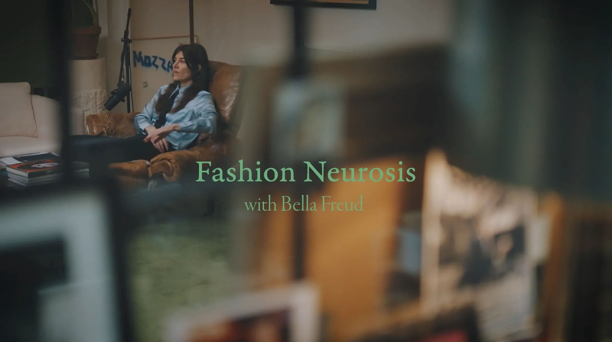 Fashion Neurosis - Bella Freud Podcast
