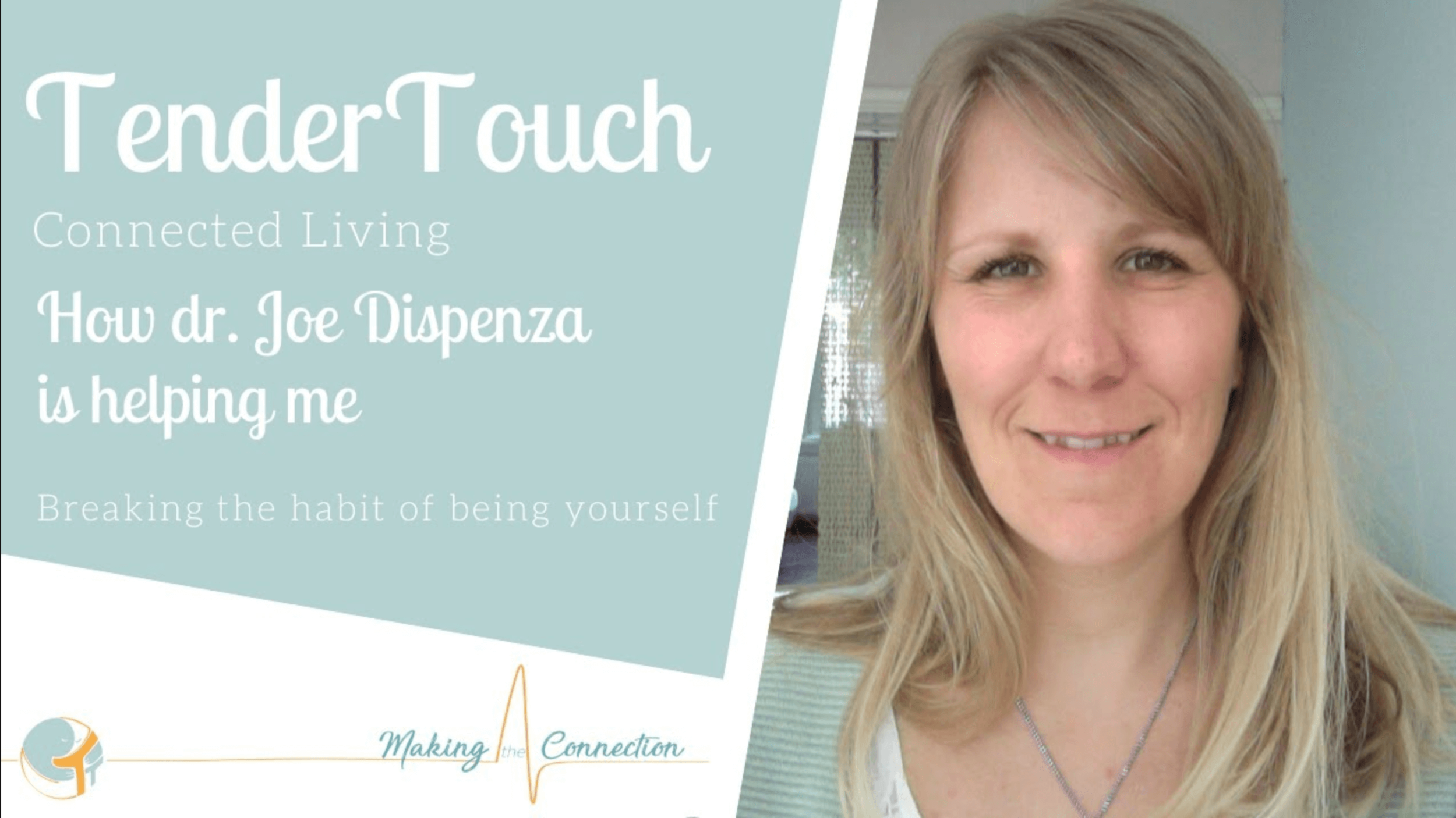 How Dr. Joe Dispenza is helping me