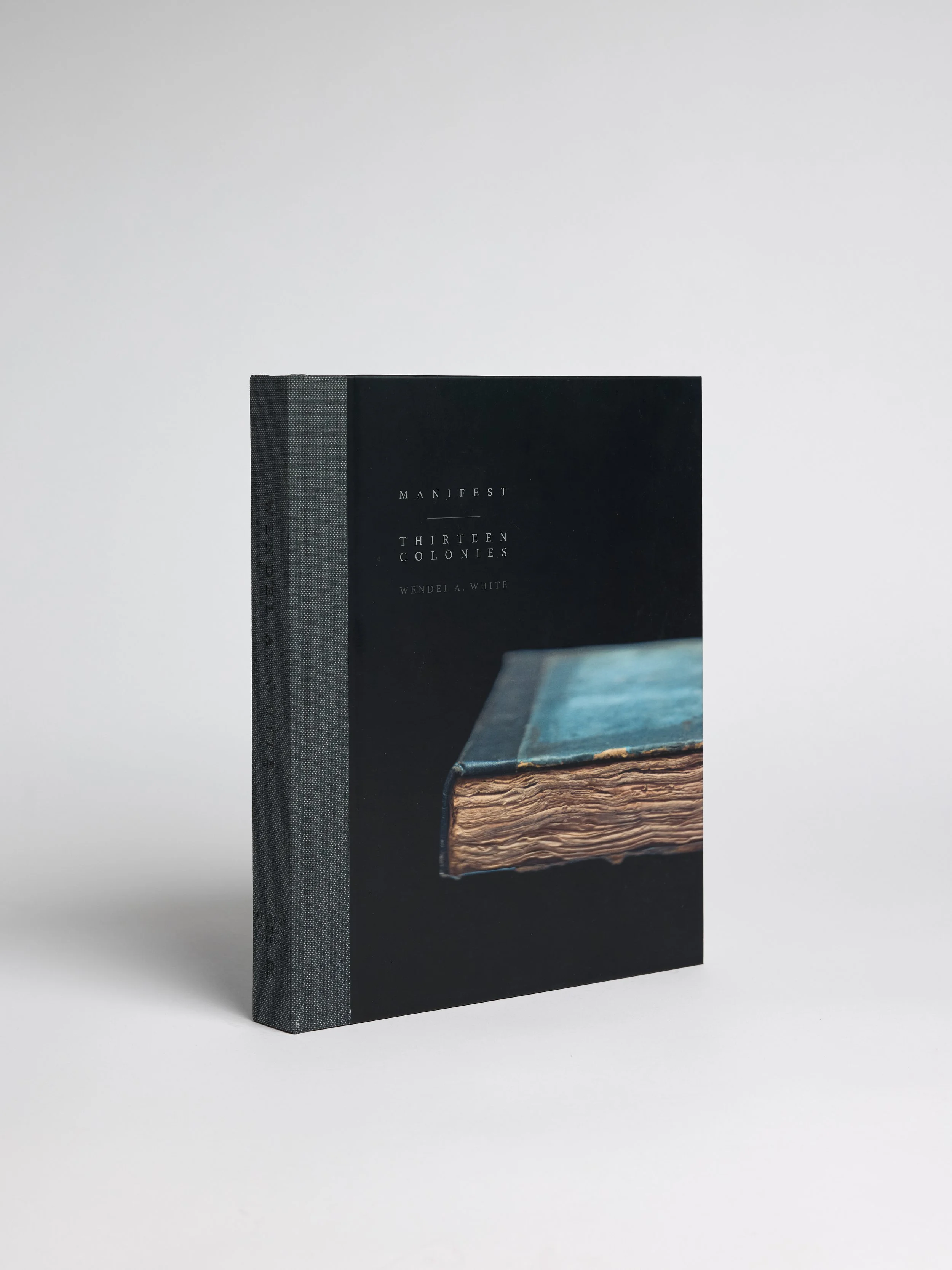 Wendel A. White: Manifest | Thirteen Colonies