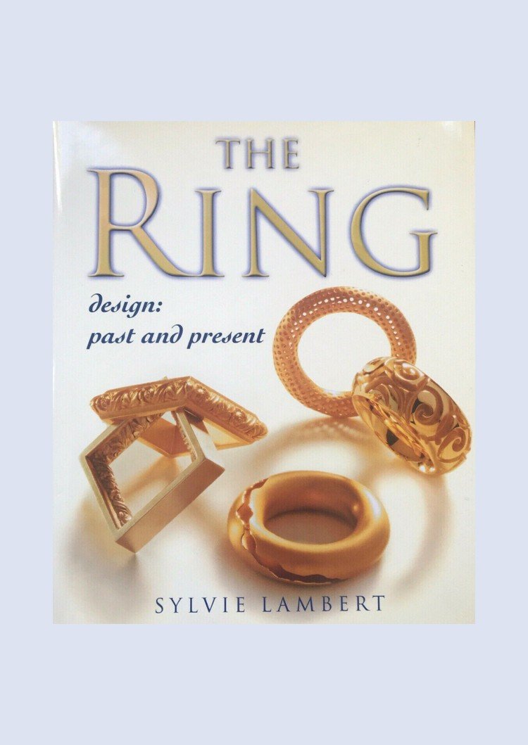 The Ring, The: Design, Past and Present by Sylvie Lambert (Hardcover, 1999)
