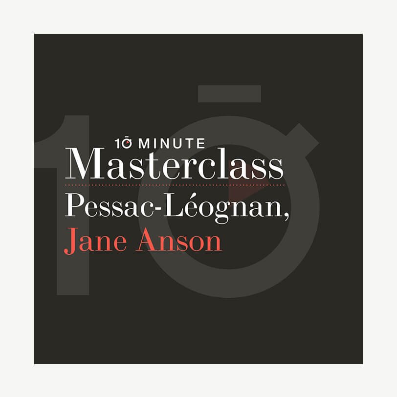 ▻ Pessac-Léognan with Jane Anson