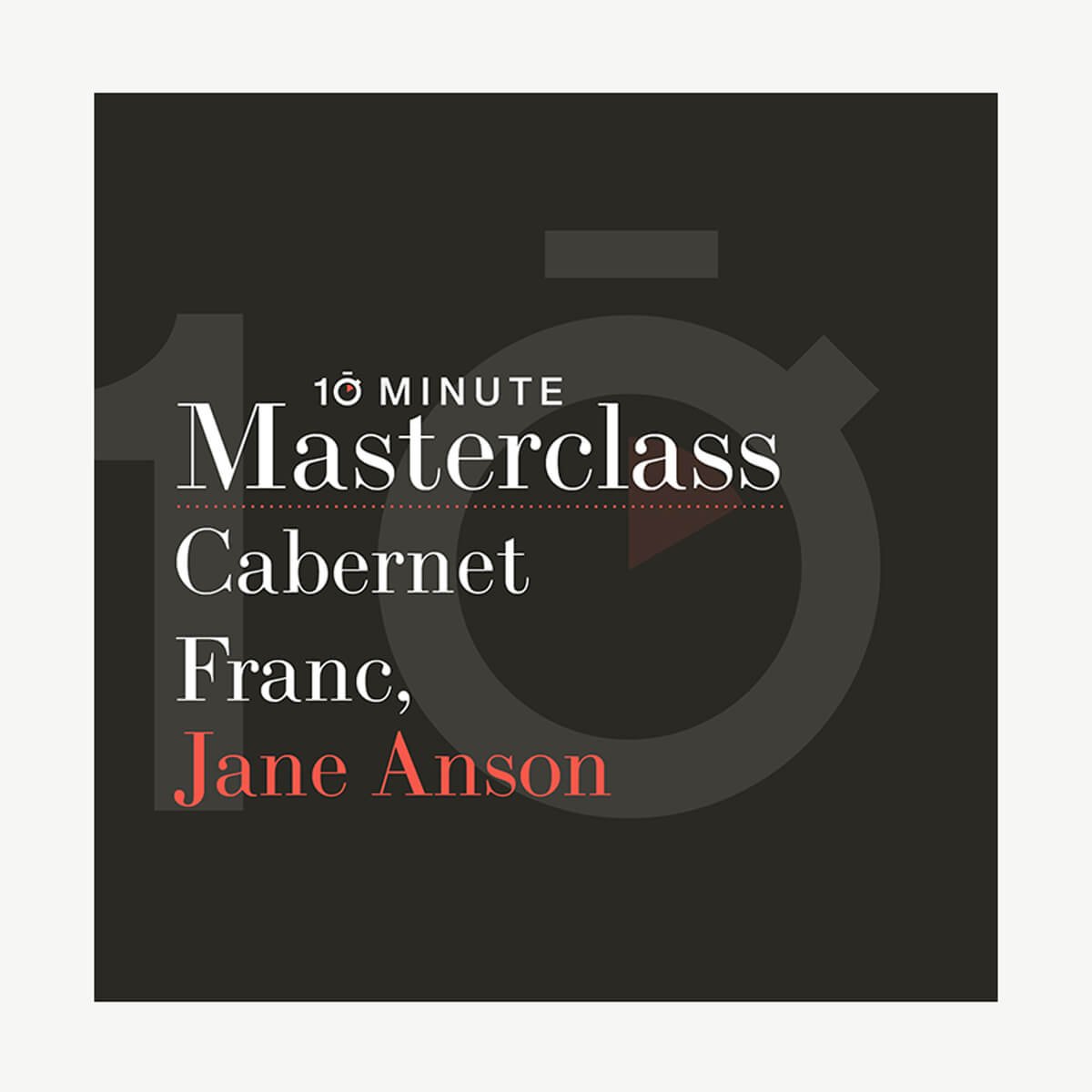 ▻ Cabernet Franc with Jane Anson