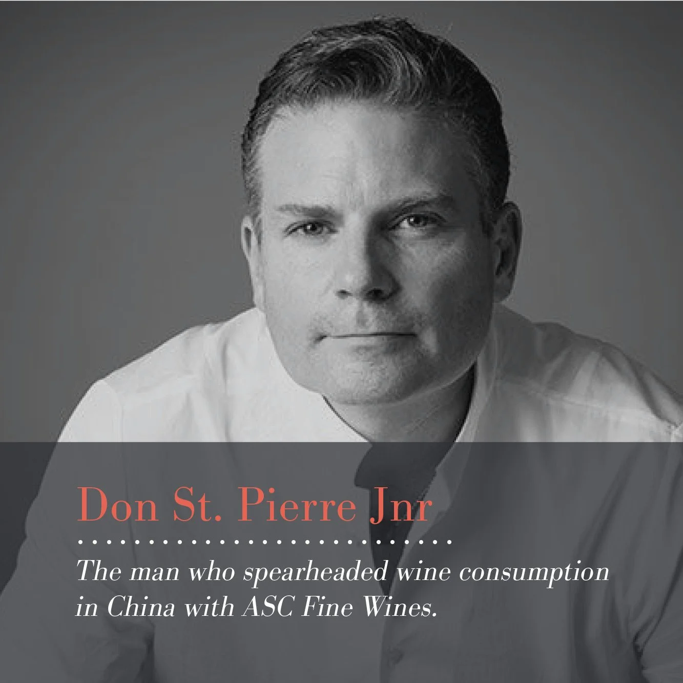 ▻ Don St Pierre of ASC Fine Wines