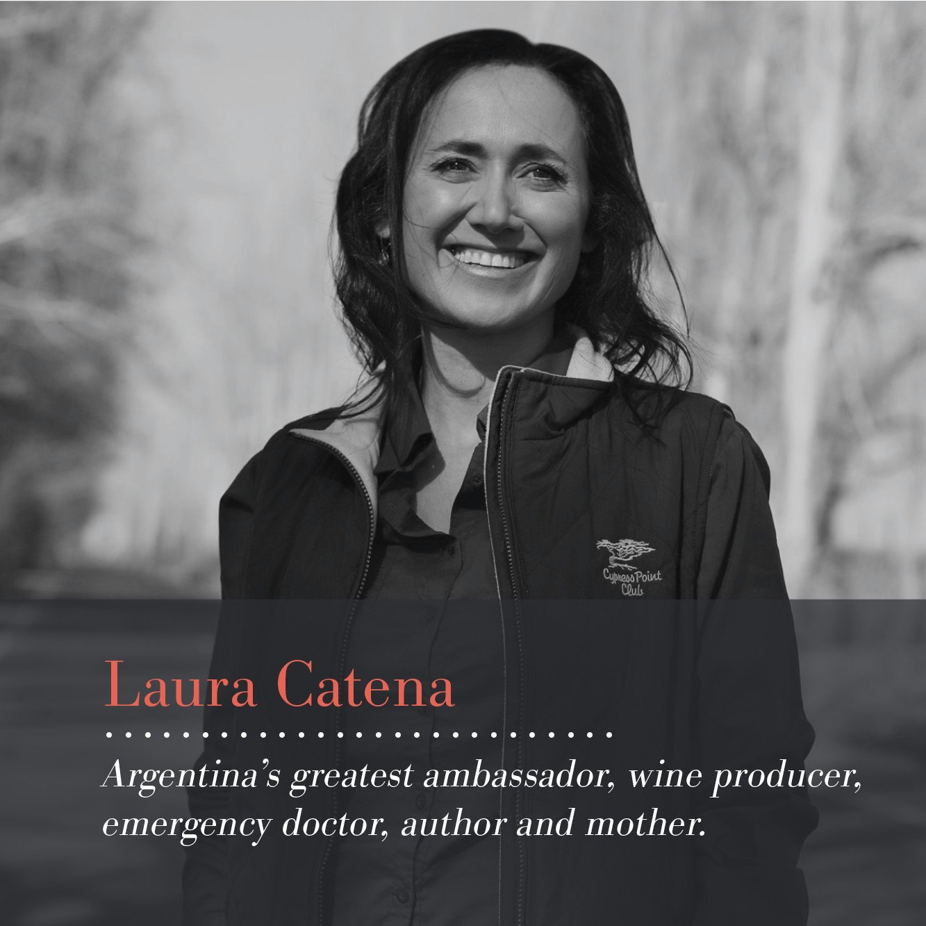 ▻ Viva Argentina! – Part Three – Laura Catena