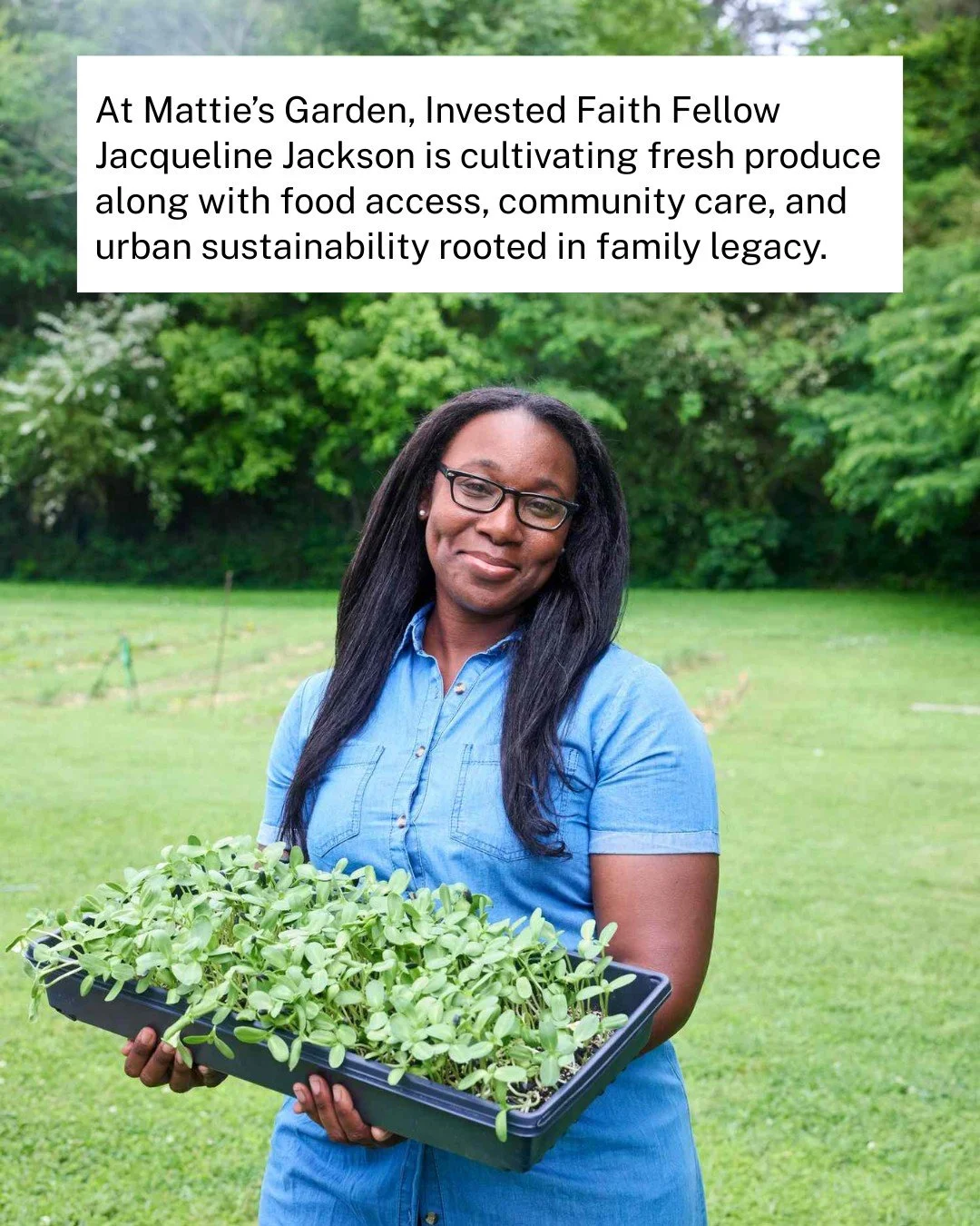 Welcome Invested Faith Fellow Jacqueline Jackson! 👋

Jacqueline's small-scale urban farm, Mattie&rsquo;s Garden, demonstrates how local agriculture can become both economically sustainable and deeply community-centered. 

Swipe to learn more about h