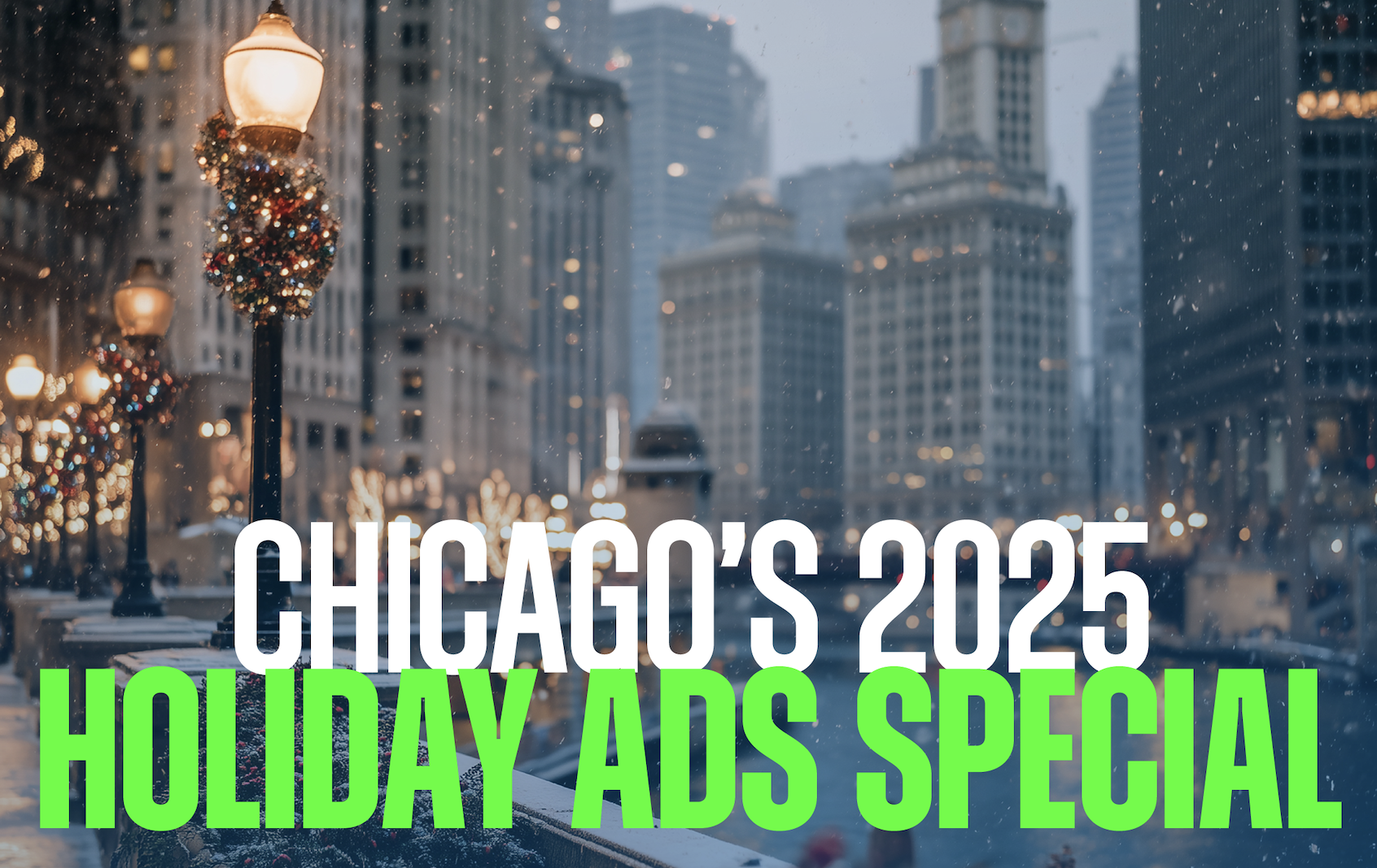 Holiday Ads Special live from Chicago