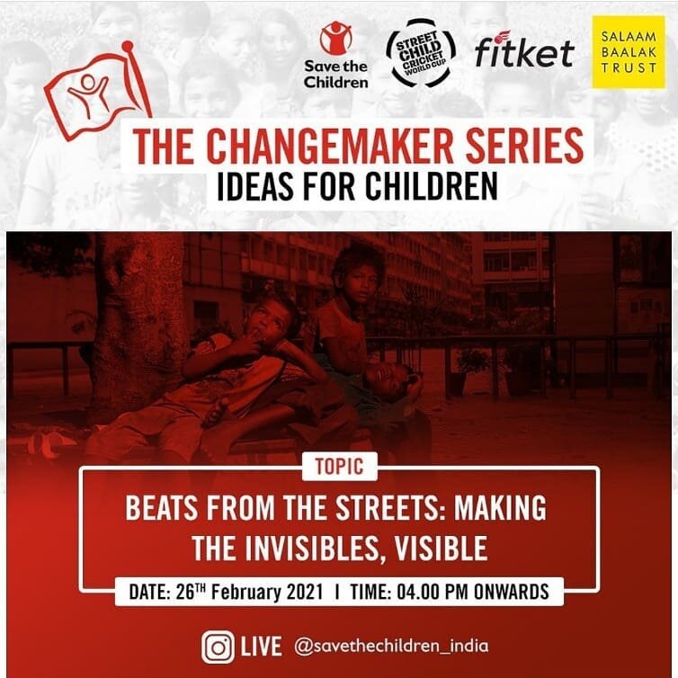 Friday, 26 Feb, 4 pm.

Follow 'The Change-Maker' Series on Instagram Live @savethechildren_india

Hear our Trustee Mrs Zarin Gupta &amp; other eminent speakers talk about Street Connected Children &amp; their inclusion in our society.

Hear our kids 