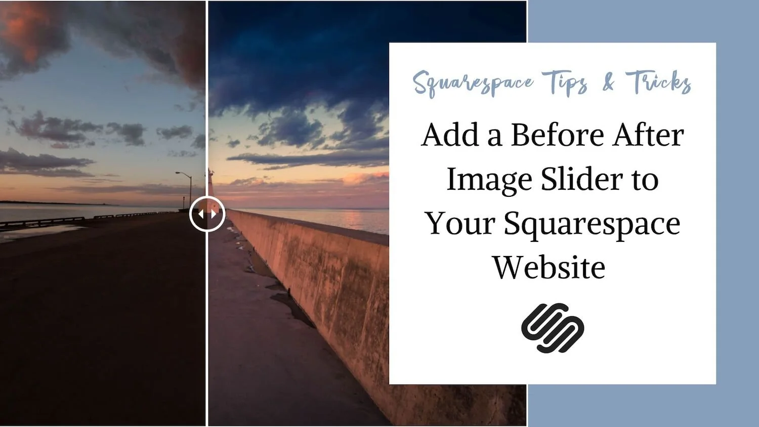 FREE Before After Image Slider on Squarespace Rebecca Grace