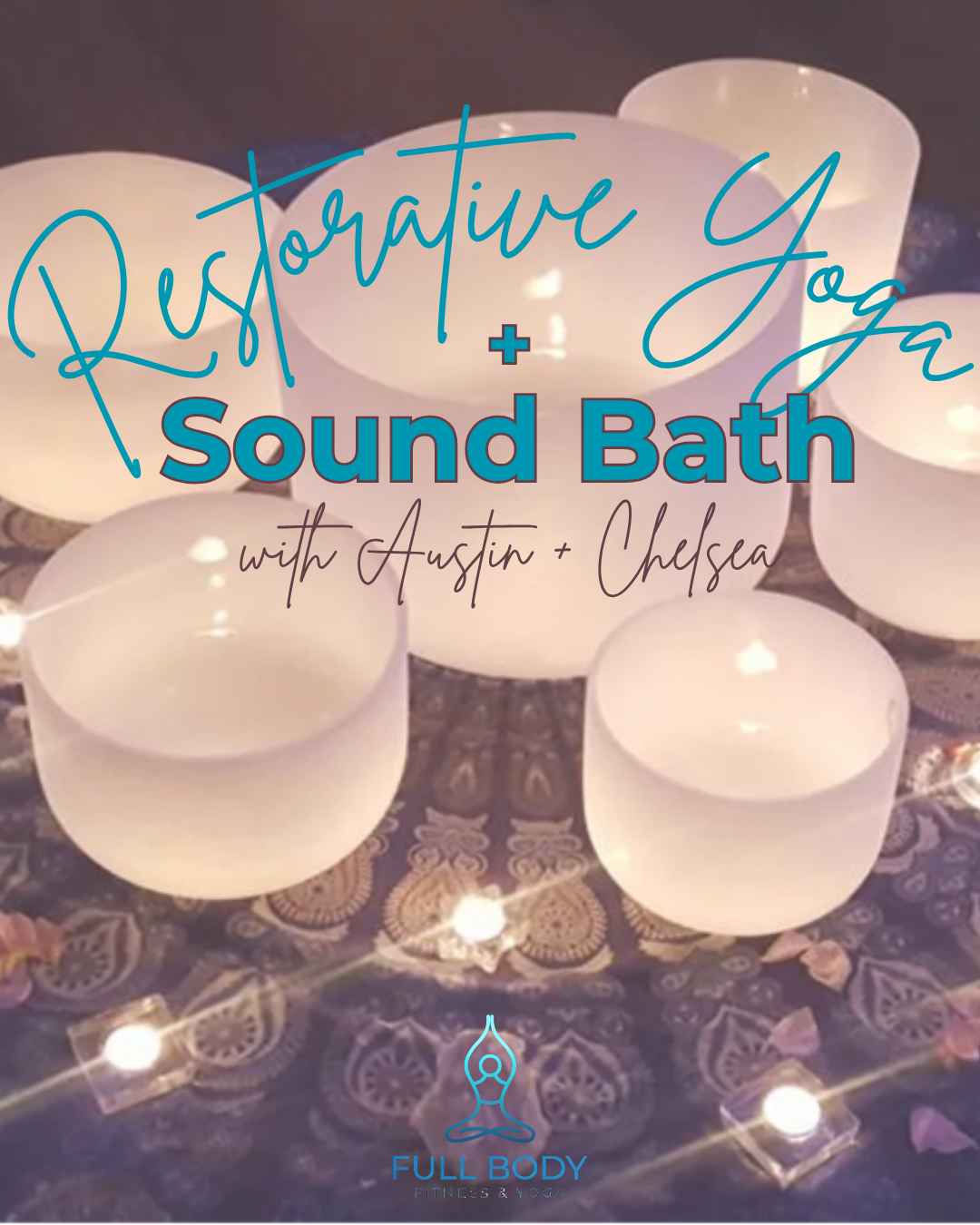 Restorative Yoga + Sound Bath
