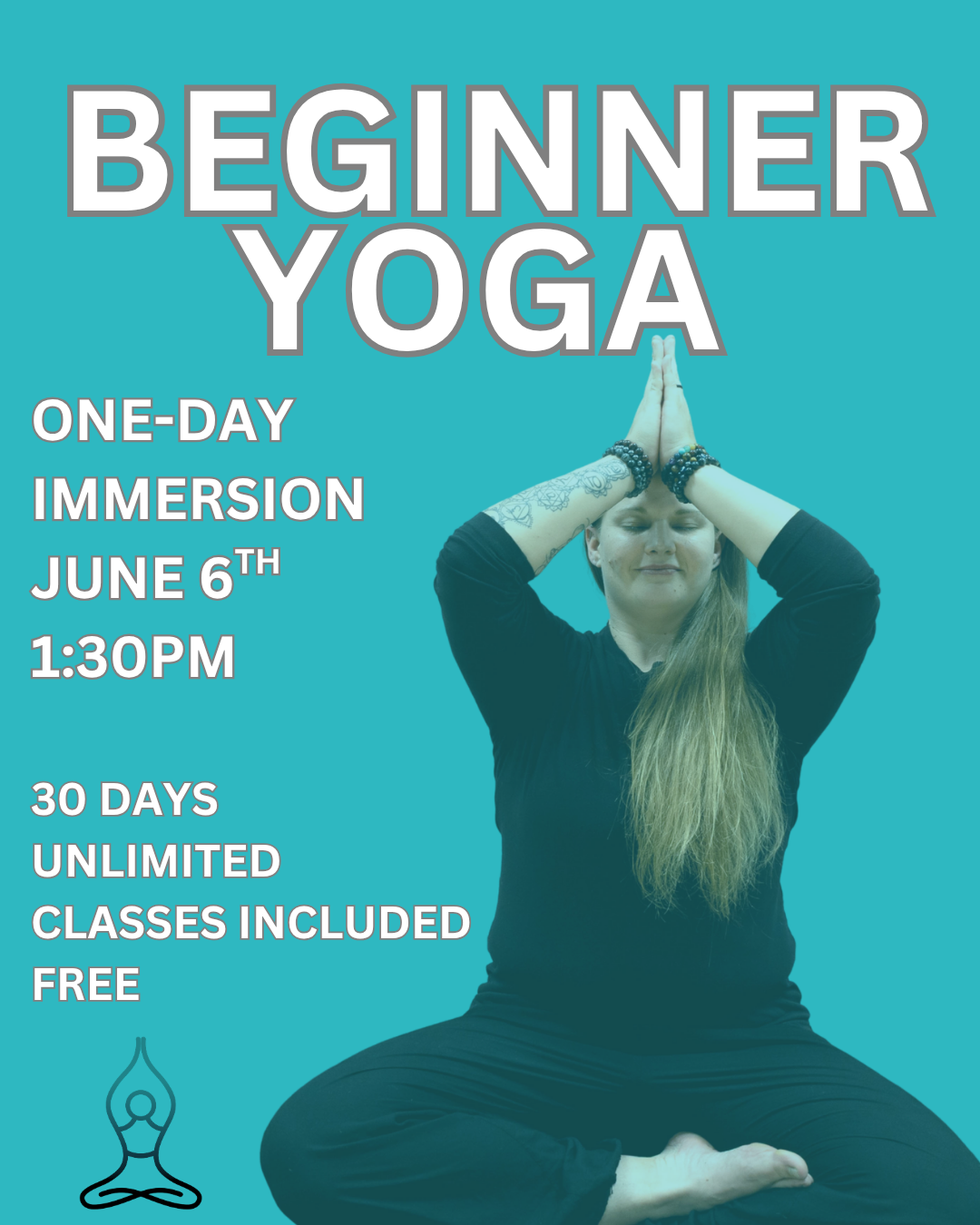 BEGINNER YOGA WORKSHOP: One-day Immersion 