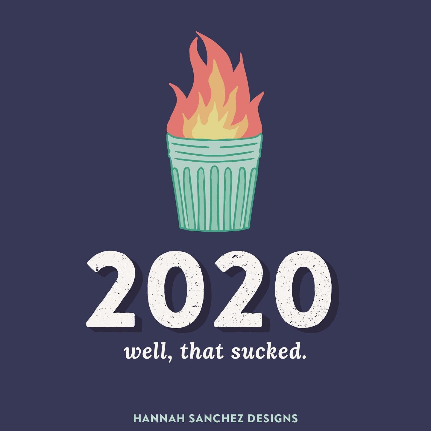 Dear 2020, good riddance. It's been one trash fire of a year, and I can't say I'll miss it. Sending lots of love, and here's to 2021! 🥂 🎉 Happy New Year!