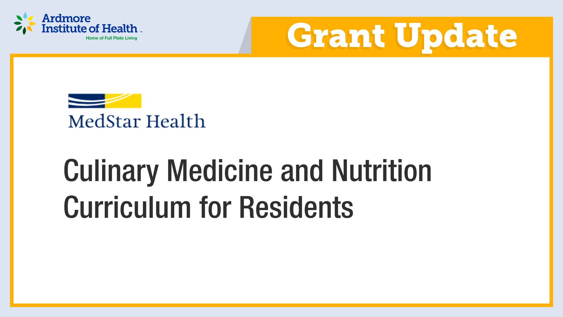 MedStar Health: Culinary Medicine and Nutrition Curriculum for Residents