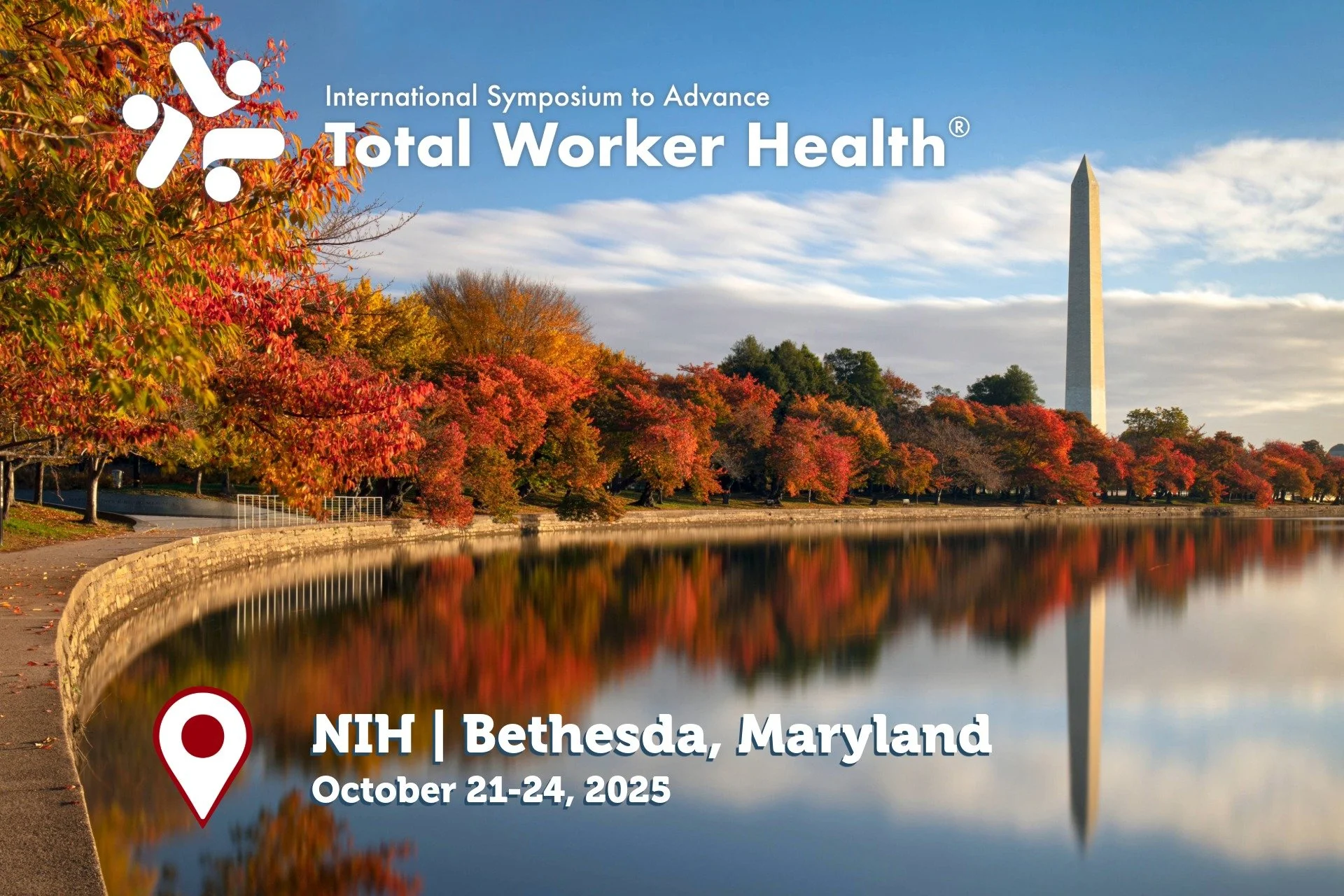4th International Symposium to Advance Total Worker Health