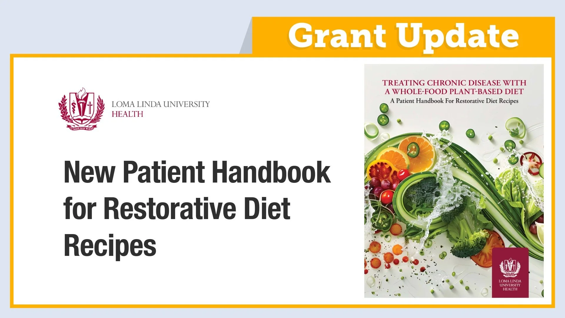 Loma Linda University Health: New Patient Handbook for Restorative Diet Recipes