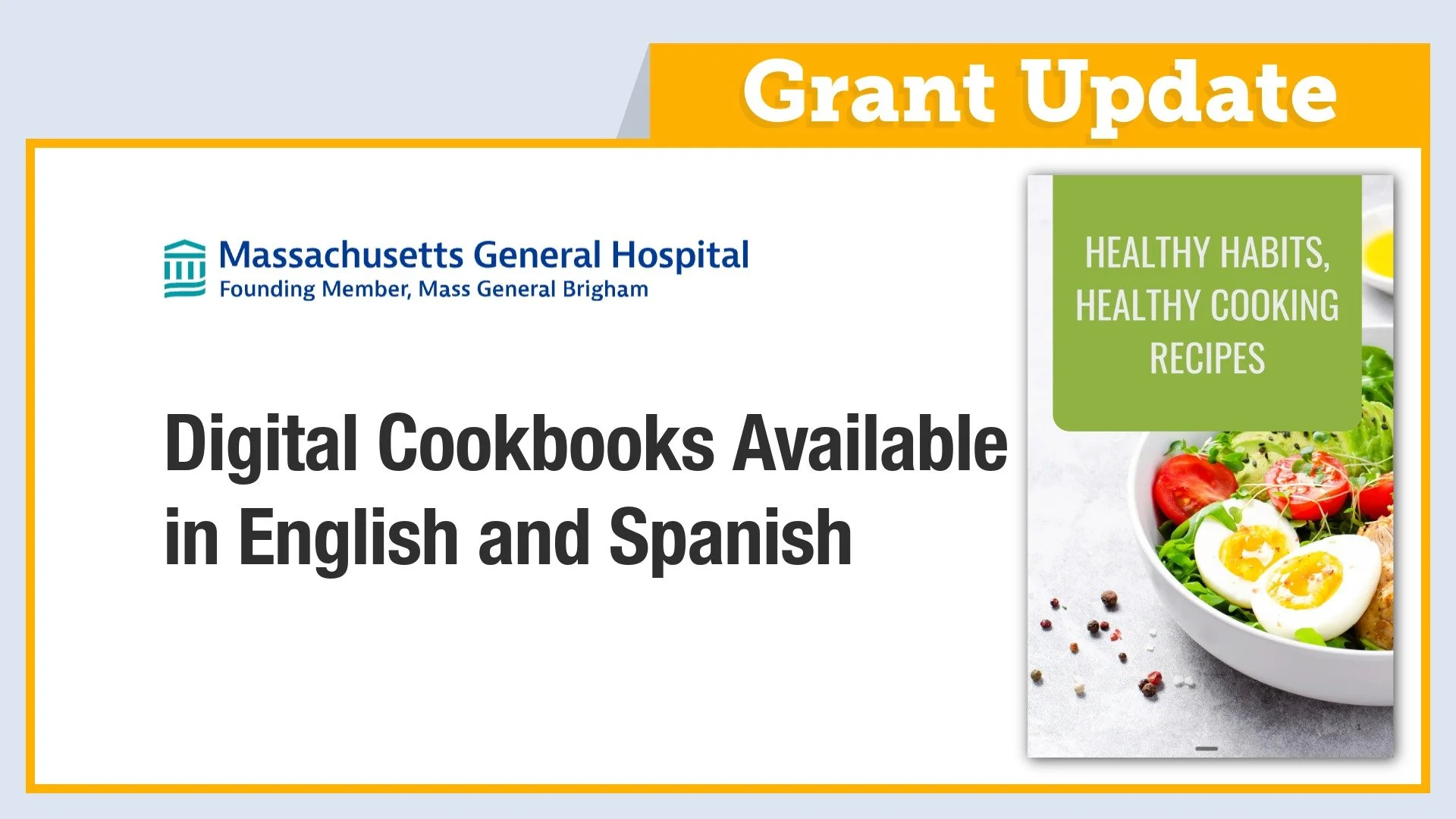 Massachusetts General Hospital: Digital Cookbooks Available in English and Spanish