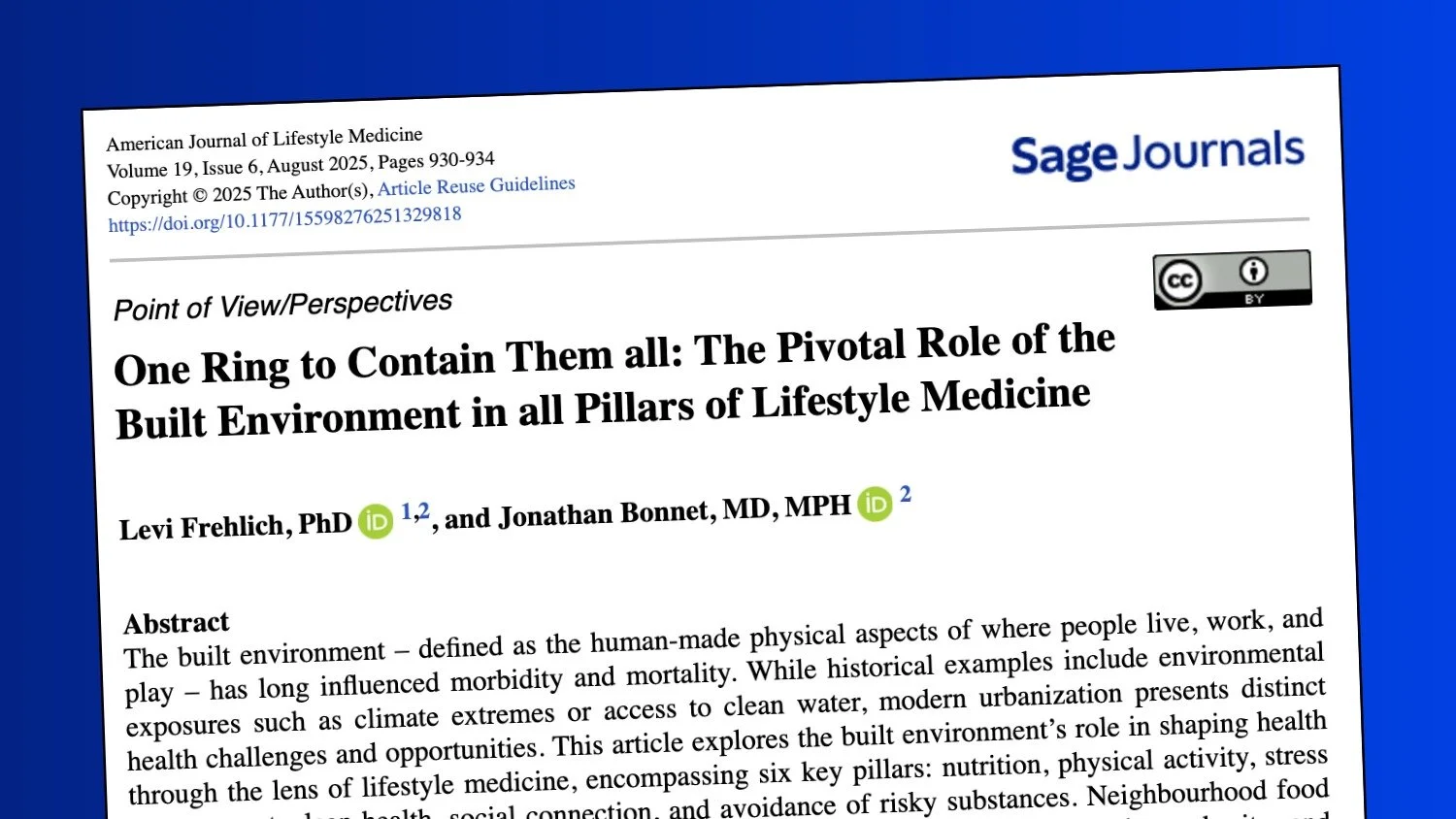 One Ring to Contain Them all: The Pivotal Role of the Built Environment in all Pillars of Lifestyle Medicine