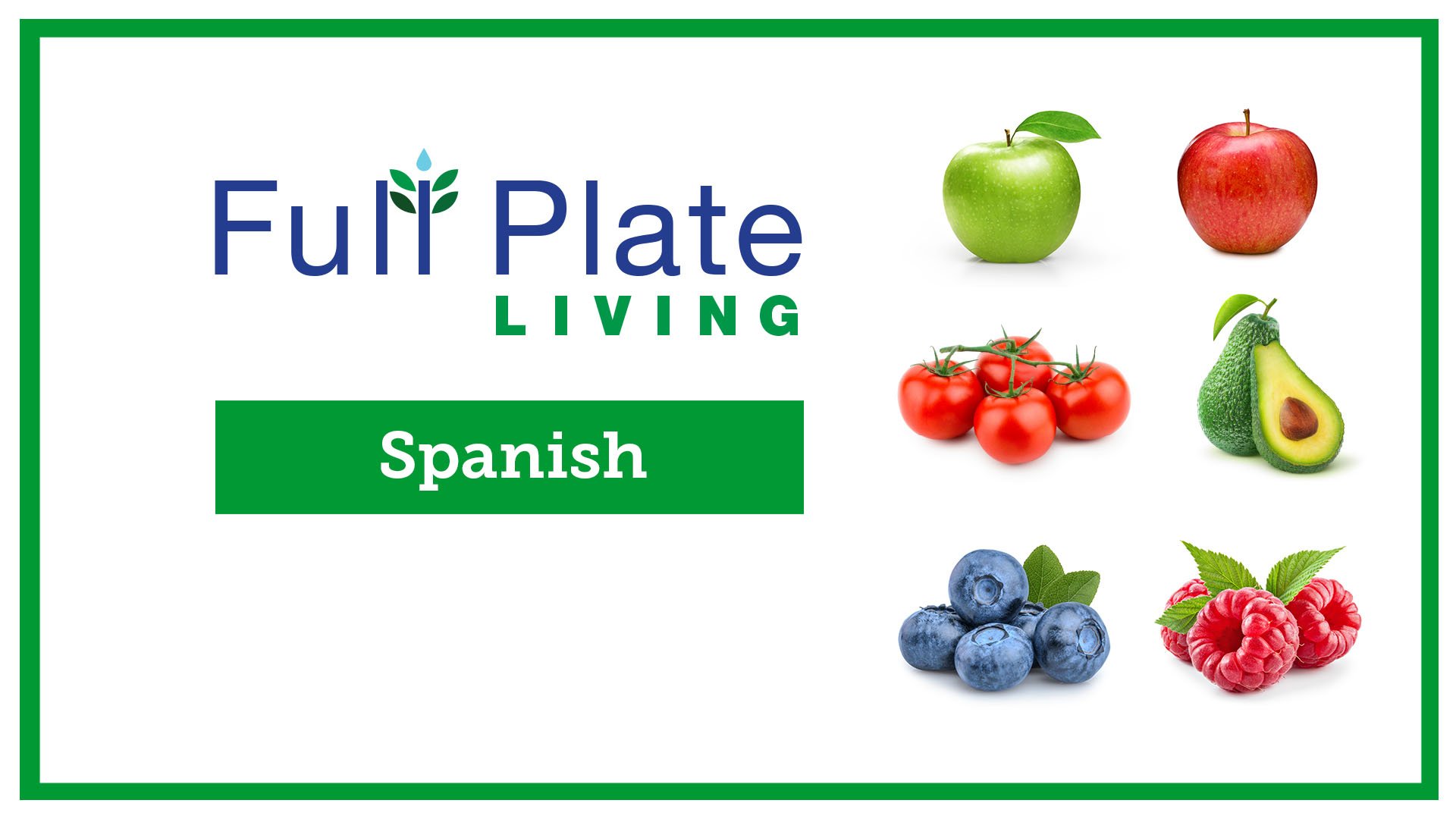 Spanish Nutrition Resources Available from Full Plate Living