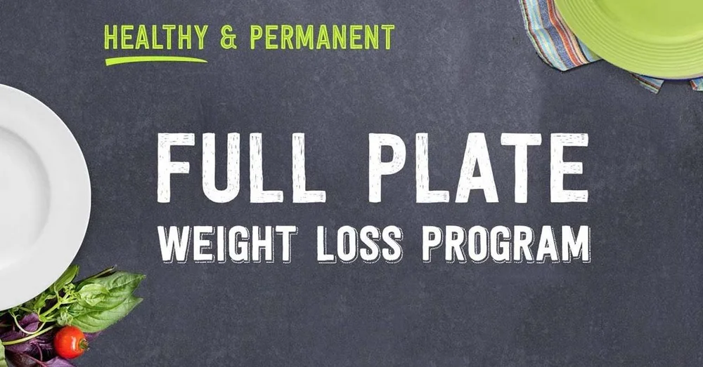 Full Plate Living Weight Loss Program — Ardmore Institute of Health
