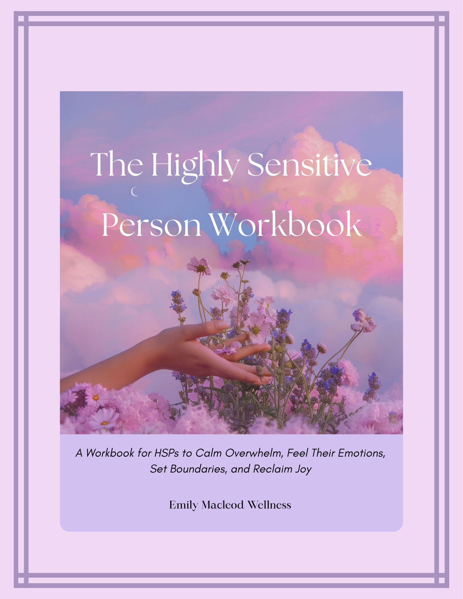 Highly Sensitive Person Workbook