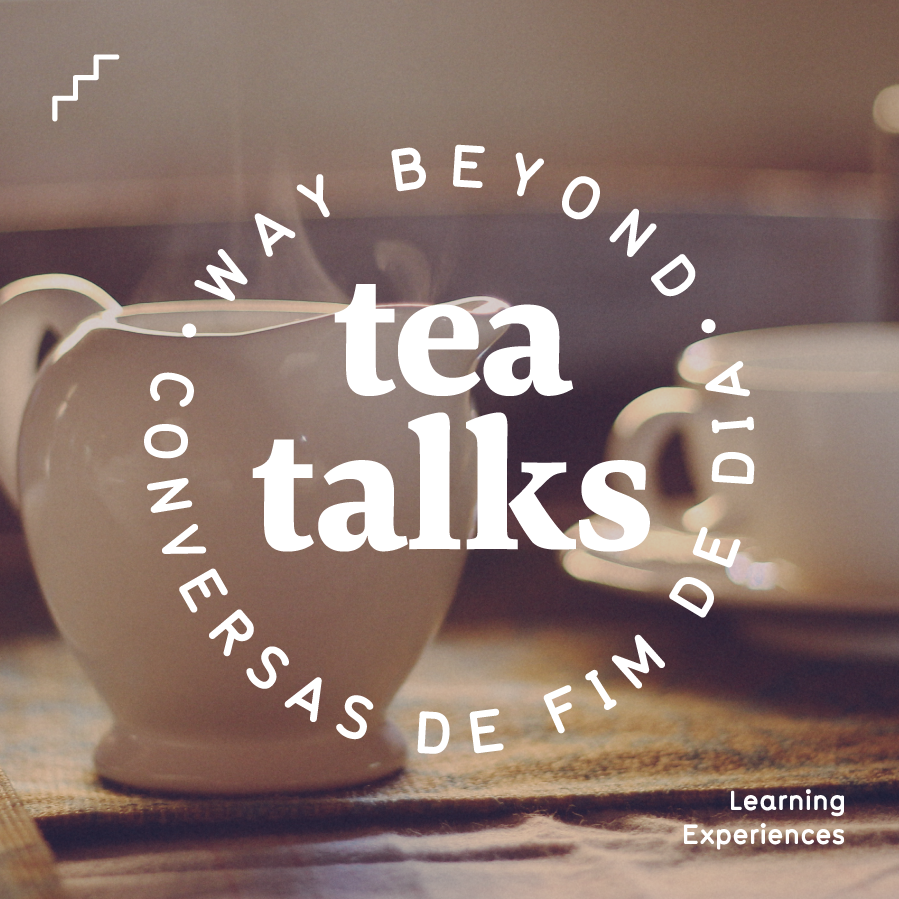 Tea Talks: Late Afternoon Conversations