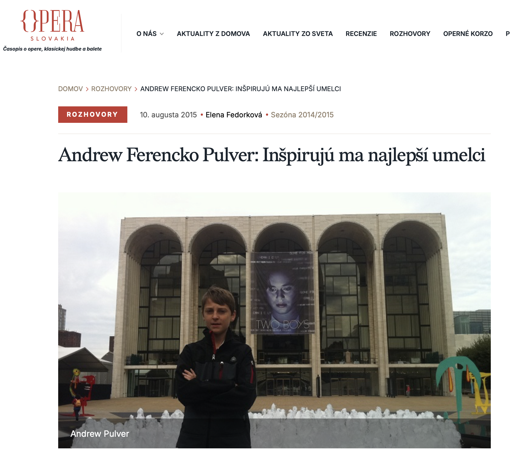 Opera Slovakia-Andrew Ferencko Pulver: Inšpirujú ma najlepší umelci