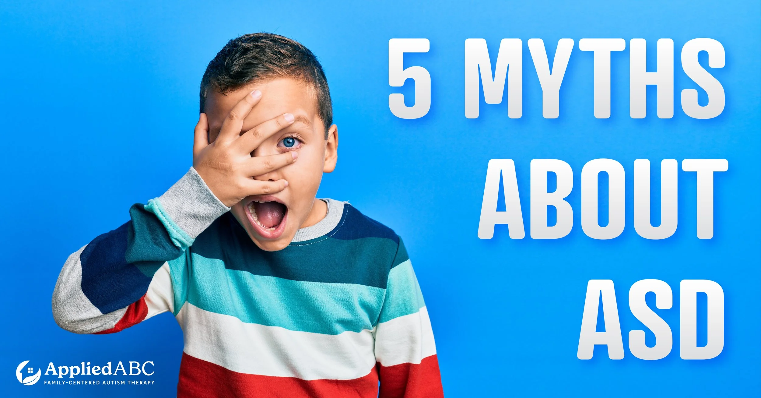 5 Myths About Autism Spectrum Disorder Applied Abc 5 Myths About Autism Spectrum Disorder Applied Abc