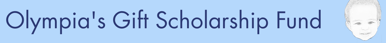 Olympia's Gift Scholarship Fund 