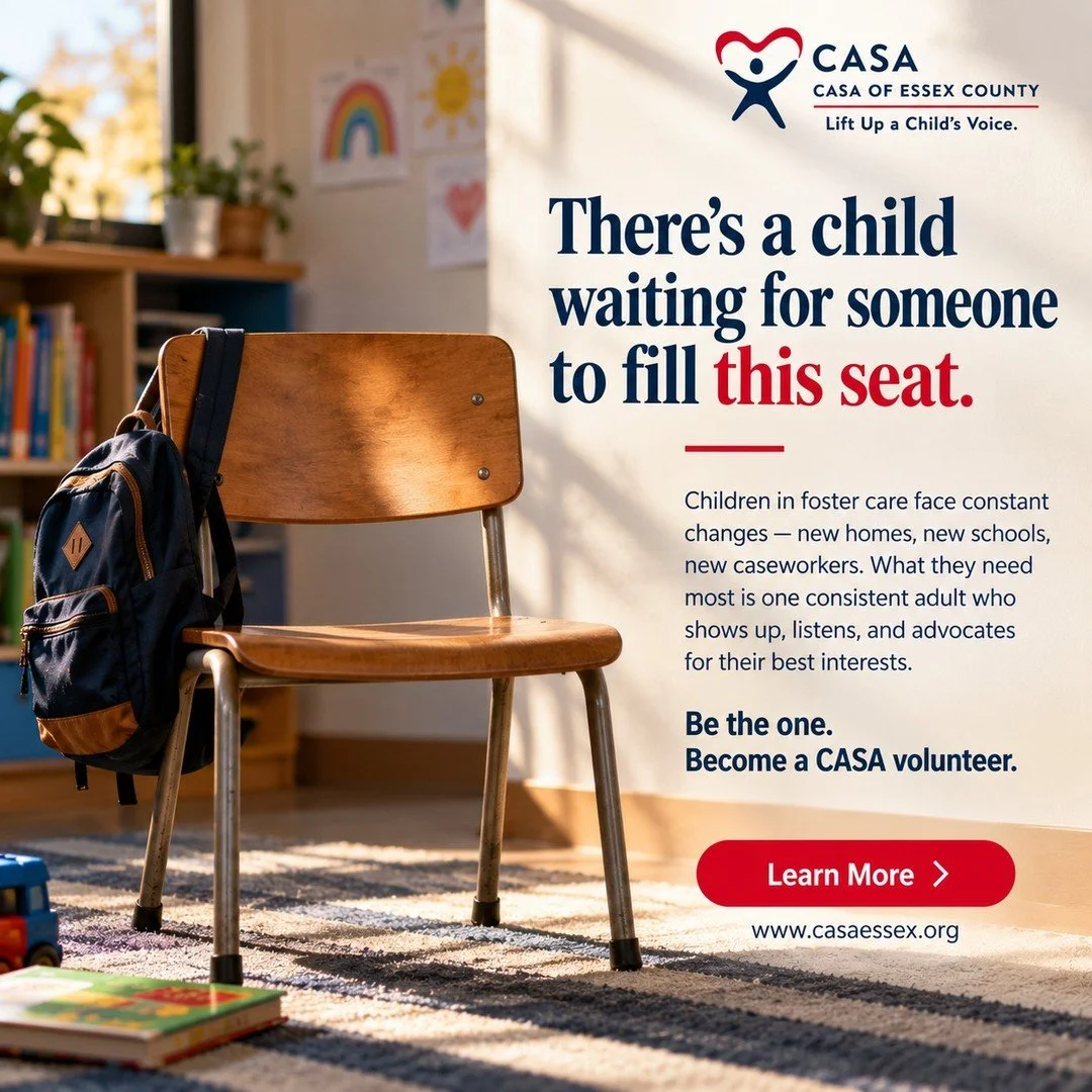 THE EMPTY CHAIR. 🪑❤️

For a child in foster care, so much can change. Homes. Schools. Caseworkers. Familiar faces.

But one thing shouldn't have to change: having someone who shows up.

At CASA Essex, our trained volunteer advocates are that consist