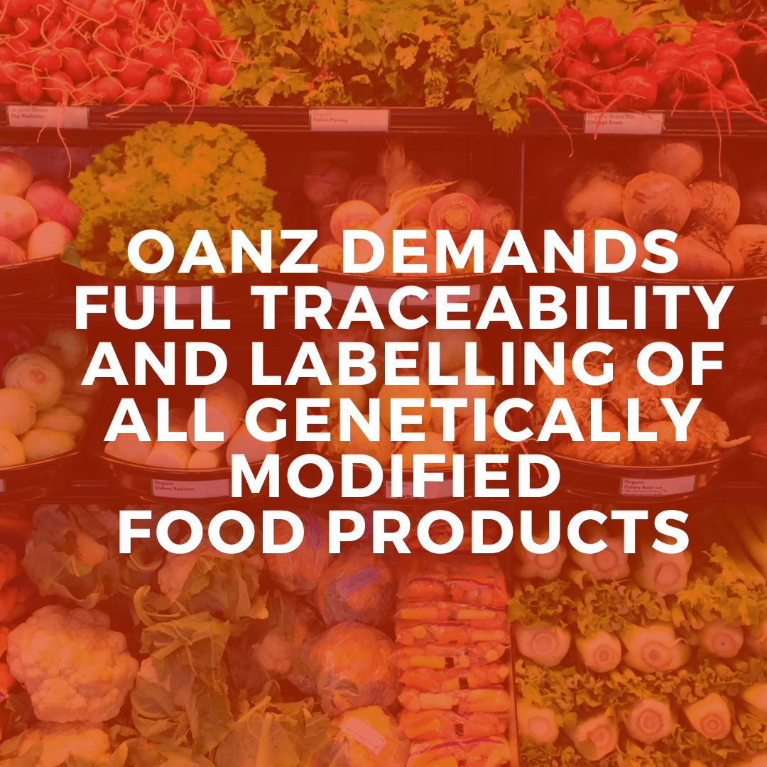 FSANZ P1055 PROPOSAL EXPLAINED: ORGANIC SECTOR URGENT ACTION REQUIRED 