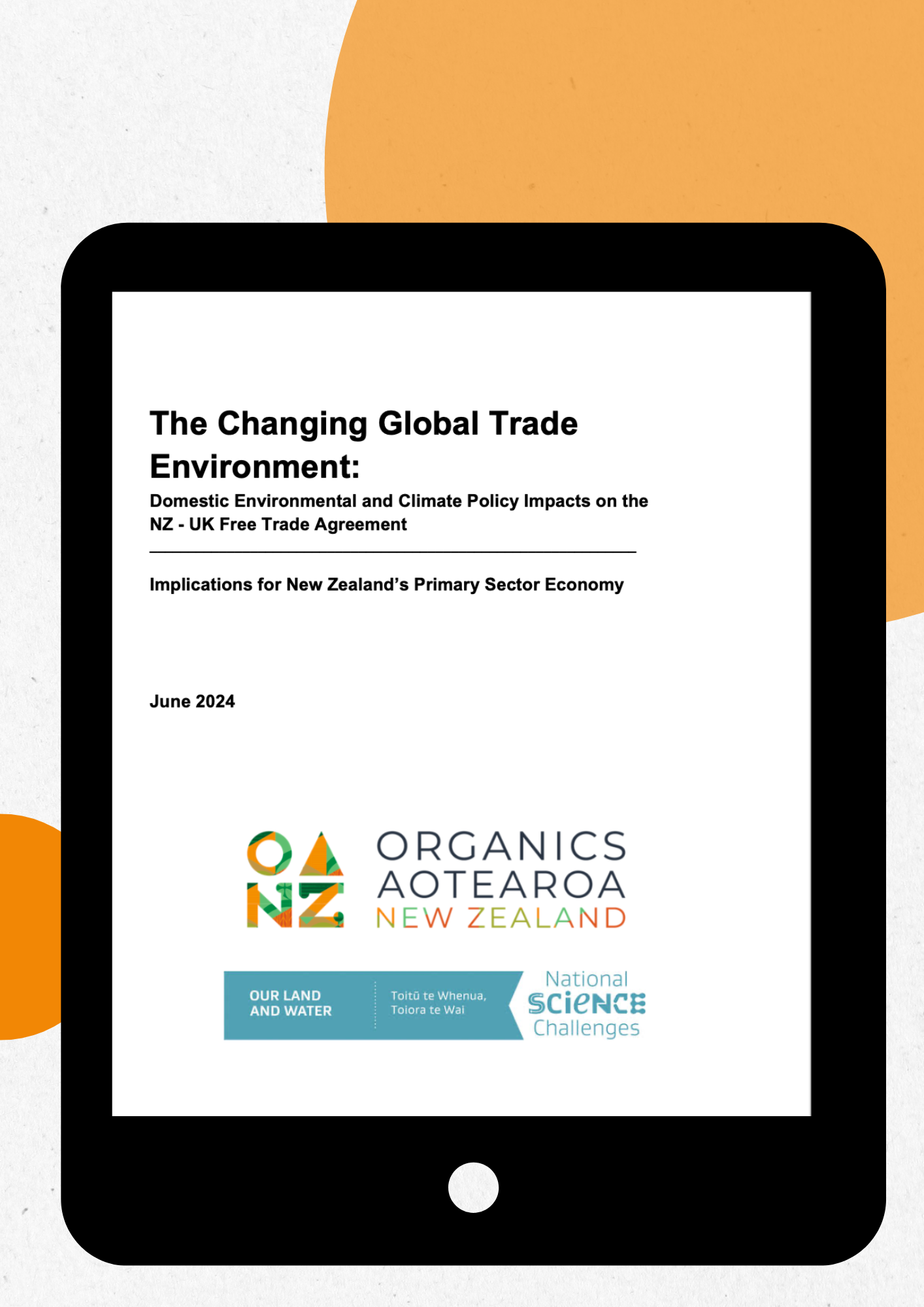 The Changing Global Trade Environment: NZ – UK Free Trade Agreement