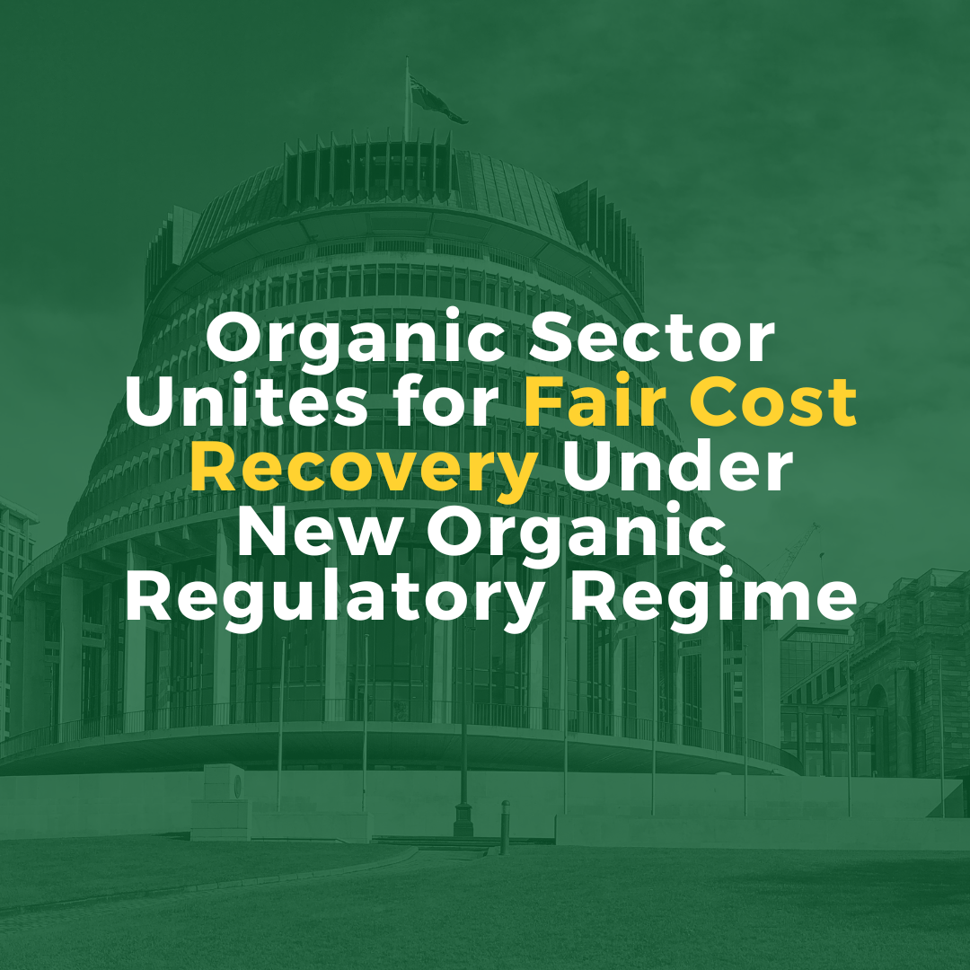 Organic Sector Unites for Fair Cost Recovery Under New Organic Regulatory Regime.