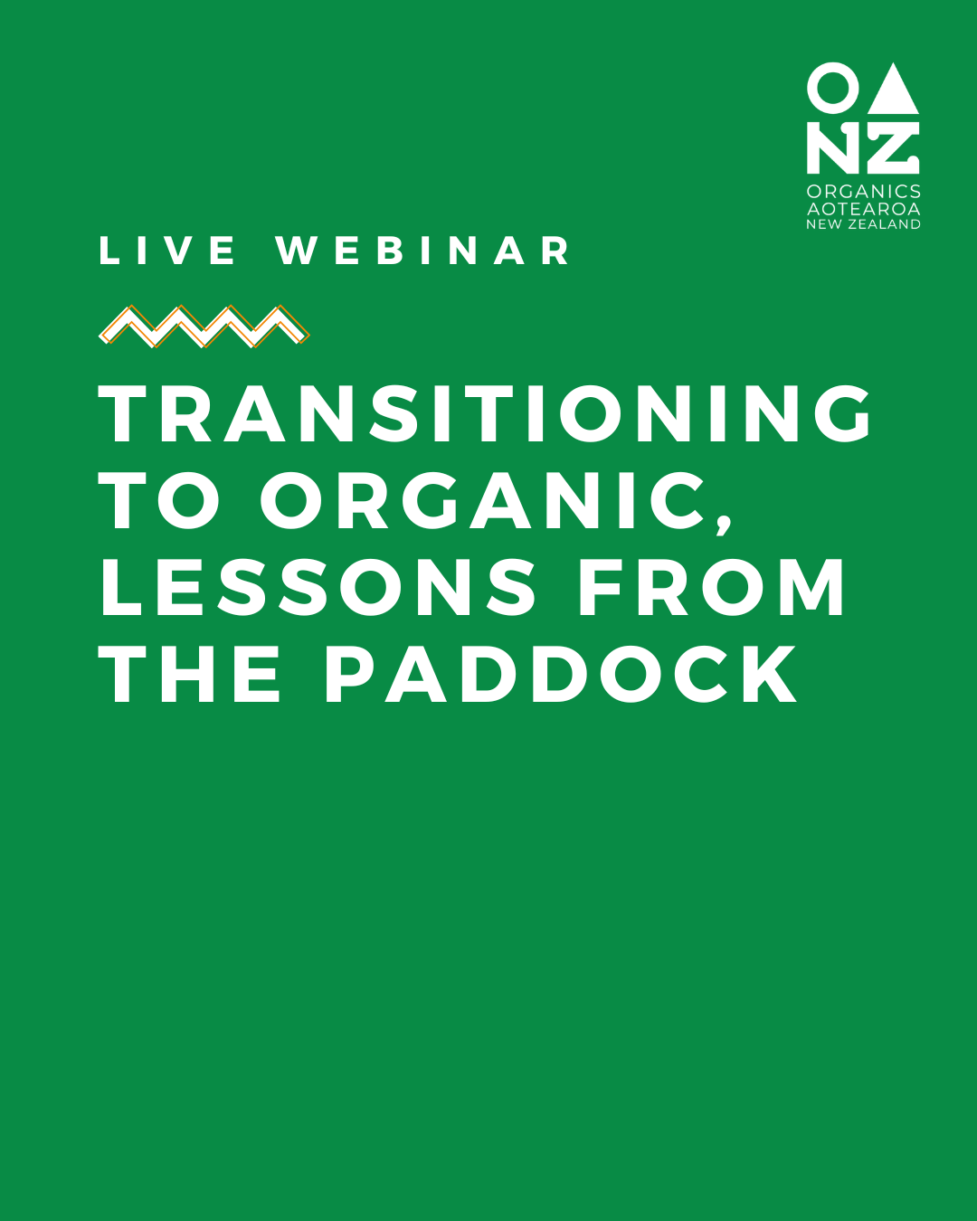 [WEBINAR] Transitioning to Organic, Lessons From the Paddock