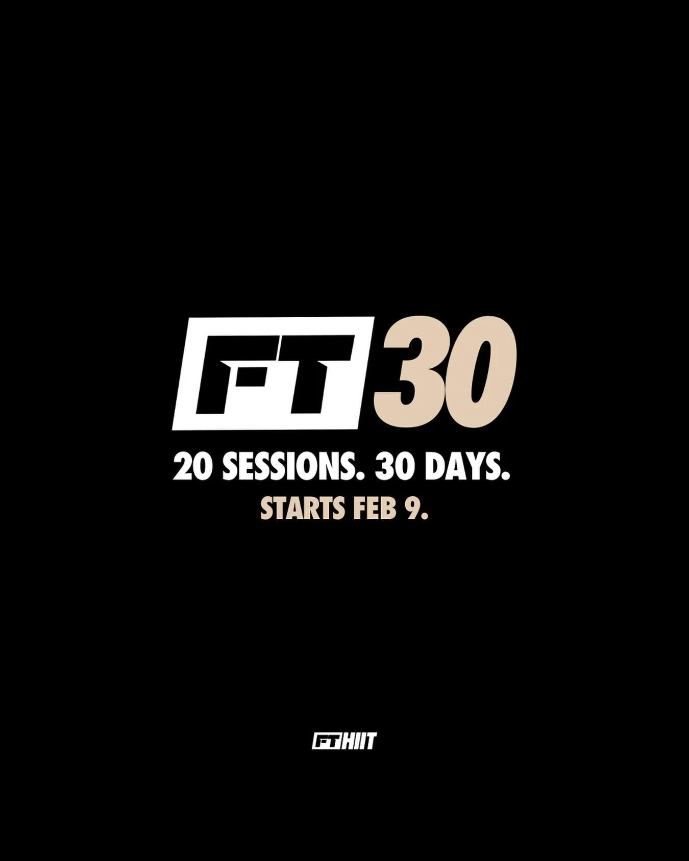 FT30 IS BACK!

A community favourite returns this February, and we&rsquo;re so excited to bring it back 🙌🏻

The challenge is simple: 20 sessions in 30 days.

FT30 is designed to help you reset your routine, build momentum, have fun and train with p